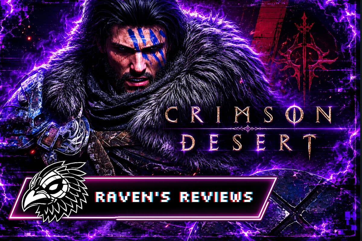 Raven's Review: Crimson Desert